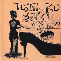 Toshiko’s Piano