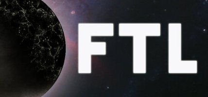 FTL: Faster Than Light