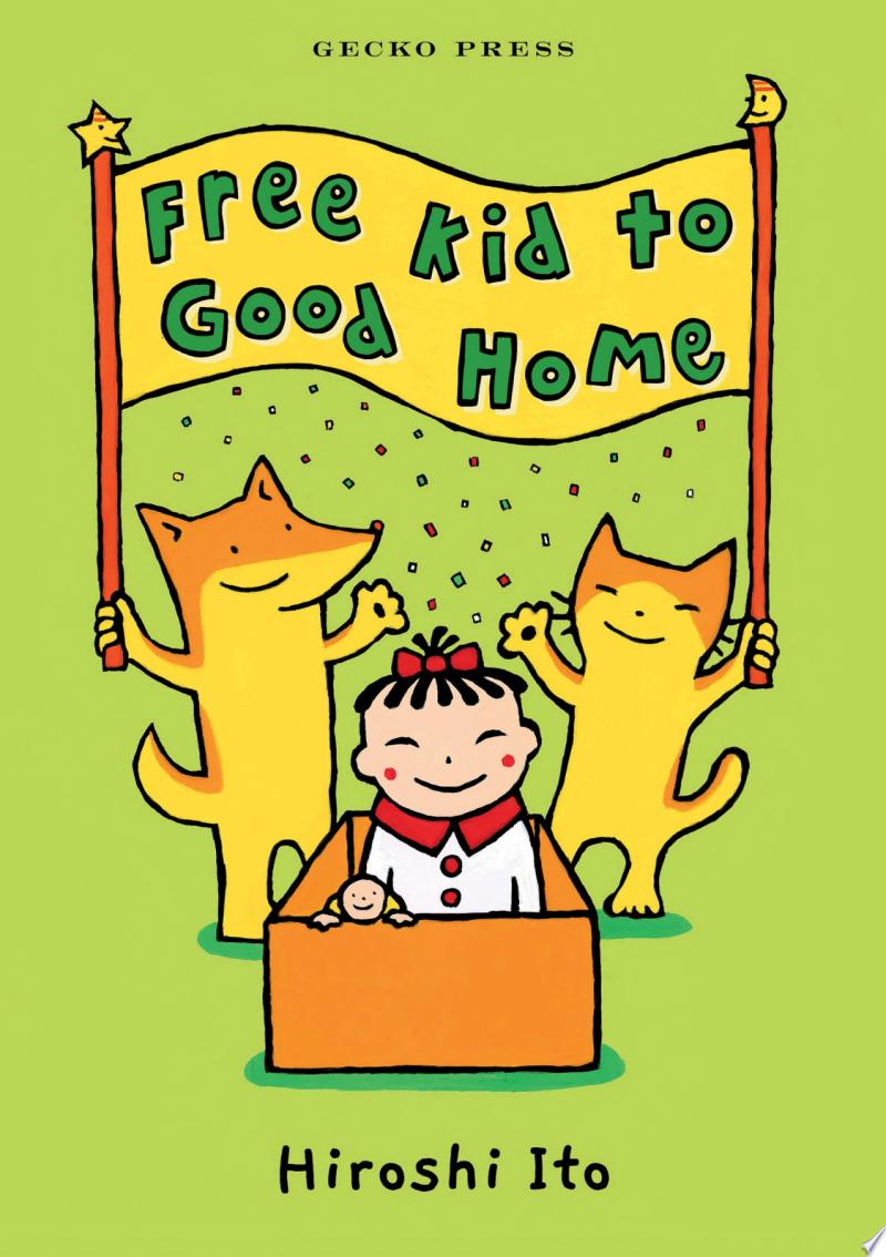 Free Kid to Good Home