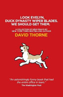 Look Evelyn, Duck Dynasty Wiper Blades, We Should Get Them