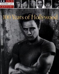 100 years of Hollywood