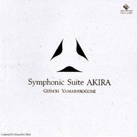 Akira: Symphonic Suite