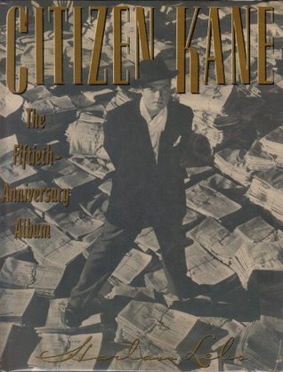 Citizen Kane : The Fiftieth-anniversary Album