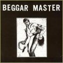 Beggar Master